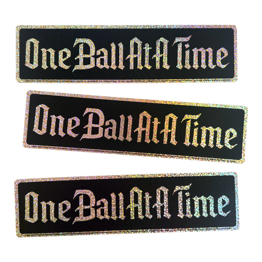 One Ball at a Time
